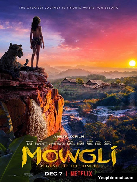 Mowgli: Cậu Bé Rừng Xanh